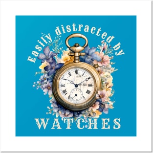 Easily distracted by Watches- Horologist Vintage Watch Posters and Art